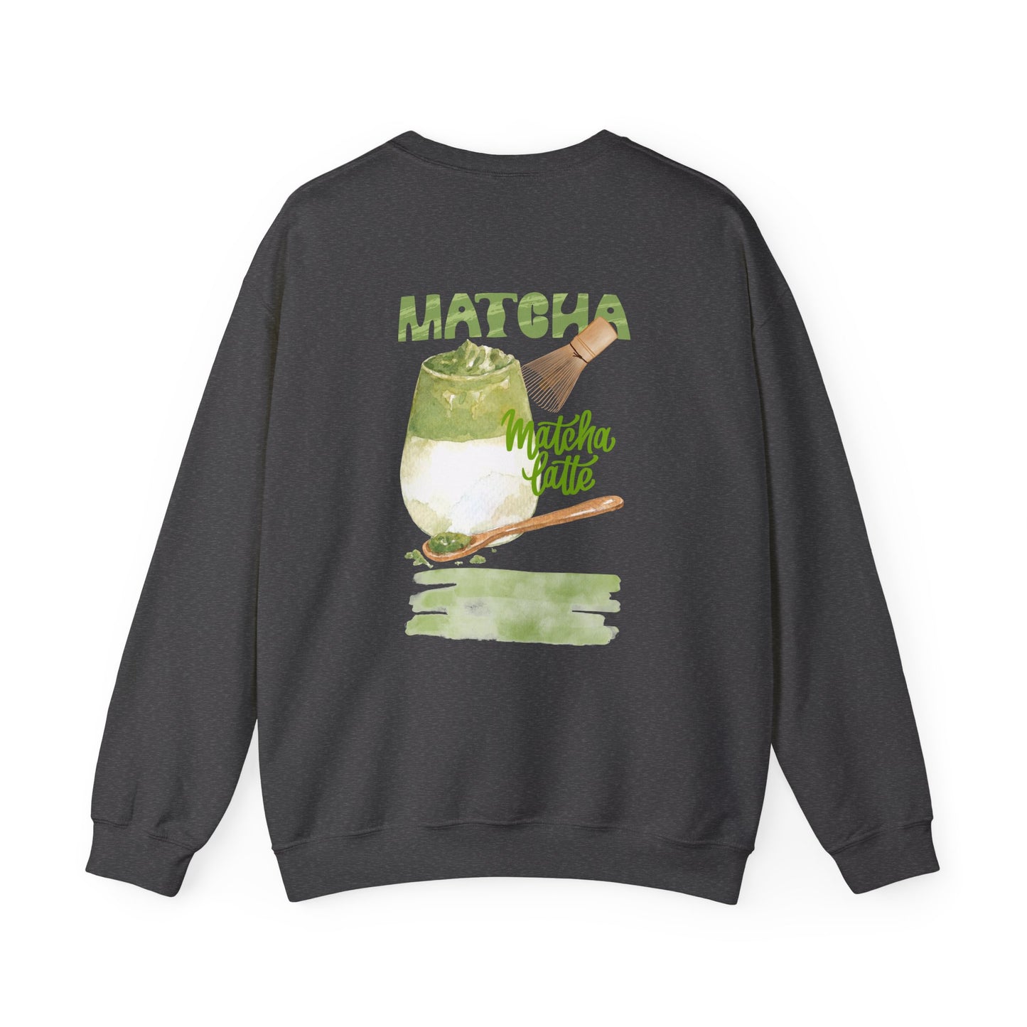 Matcha Latte Crewneck Sweatshirt, Cozy Unisex Sweater for Tea Lovers, Perfect Gift for Birthdays, Relaxing at Home, Coffee Shop Style