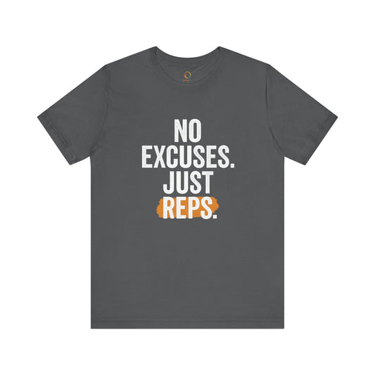 Motivational Fitness Tee - No Excuses Just Reps, Workout Shirt, Gym Apparel, Gift for Fitness Lovers, Exercise Clothing, Activewear